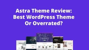 Astra theme review